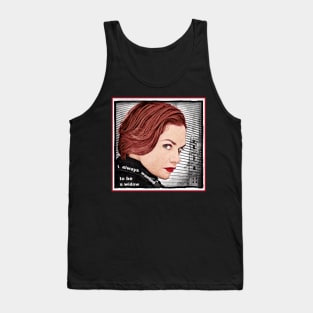 Alice Morgan - I Always Wanted to be a Widow Tank Top